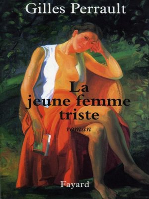 cover image of La jeune femme triste